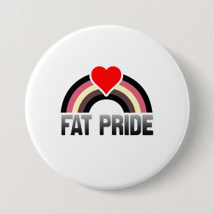 Badge Rond 7,6 Cm Orgueil des gros
