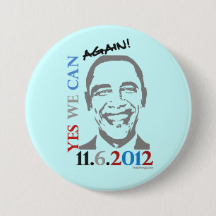 Badge Rond 7,6 Cm Oui nous pouvons ENCORE bouton de campagne d'Obama