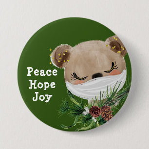 Badge Rond 7,6 Cm Ours masqué Espoir Joie Paix