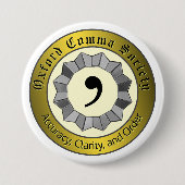 Badge Rond 7,6 Cm Oxford Comma Society (Devant)