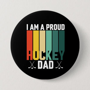 Badge Rond 7,6 Cm Papa de hockey fier