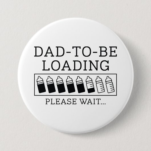 Badge Rond 7,6 Cm Papa Doit Charger (Devant)