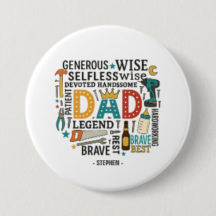 Badge Rond 7,6 Cm Papa - Un hommage à la force, l'amour et la dévoti