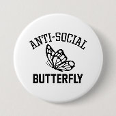 Badge Rond 7,6 Cm Papillon anti-social (Devant)
