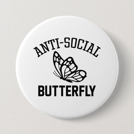Badge Rond 7,6 Cm Papillon anti-social (Devant)