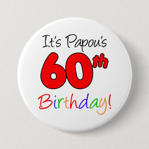 Badge Rond 7,6 Cm Papou's 60th Birthday Party Grec Grand-pa Button