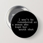 Badge Rond 7,6 Cm Parlez de votre déclaration de vérité (Devant & derrière)