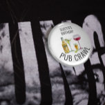 Badge Rond 7,6 Cm Party Pub Crawl Bière Vin Alcool Anniversaire<br><div class="desc">Cette conception peut être personnalisée dans la zone fournie en modifiant la photo et/ou le texte. Vous pouvez également le customiser en cliquant sur Personnaliser ce Modèle, puis en choisissant l'option cliquer pour customiser et supprimer ou modifier la couleur de l'arrière - plan, ajouter du texte, modifier la couleur ou...</div>