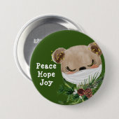Badge Rond 7,6 Cm Peace Hope Joy Ours Masqué (Devant & derrière)