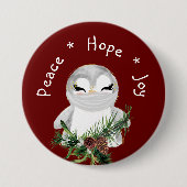 Badge Rond 7,6 Cm Peace Hope Joy Pingouin masqué (Devant)
