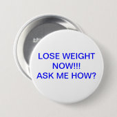 Badge Rond 7,6 Cm Perdez les boutons de poids (Devant & derrière)