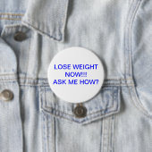 Badge Rond 7,6 Cm Perdez les boutons de poids (En situation)