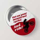Badge Rond 7,6 Cm Période de moto à cycle menstruel Slogan blanc rou (Devant & derrière)