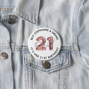 Badge Rond 7,6 Cm Personnalisé 21e anniversaire Achetez-moi un verre