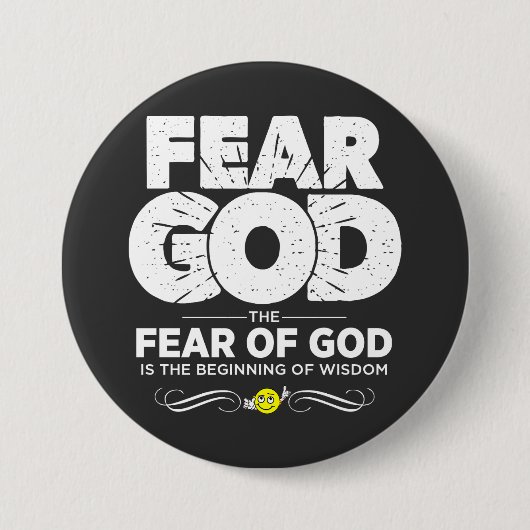Badge Rond 7,6 Cm Peur Dieu (Devant)