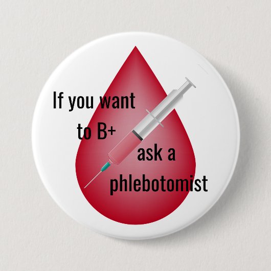 Badge Rond 7,6 Cm Phlebotomiste (Devant)