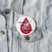 Badge Rond 7,6 Cm Phlebotomiste (En situation)