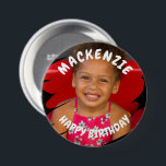 Badge Rond 7,6 Cm Photo Anniversaire personnalisé<br><div class="desc">Créez un bouton photo personnalisé customisé sur mesure à partir de Ricaso - avec un cadre griffé qui montrera votre photo ou même votre propre oeuvre d'art de façon branchée. Idéal pour les anniversaires ou autres occasions amusantes.</div>