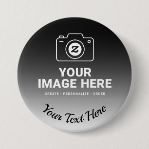 Badge Rond 7,6 Cm Photo et message personnalisé