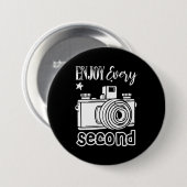 Badge Rond 7,6 Cm Photographe Profite Chaque Seconde (Devant & derrière)