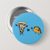 Badge Rond 7,6 Cm Pizza de pepperoni CONTRE le taco : Mexicain (Devant & derrière)