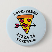 Badge Rond 7,6 Cm Pizza Love Button (Devant)