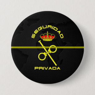 Badge Rond 7,6 Cm Plaque emblème Sécurité Privée l'Espagne
