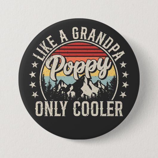 Badge Rond 7,6 Cm Poppie comme un grand-père seulement Glacière Retr (Devant)