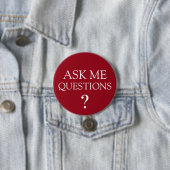 Badge Rond 7,6 Cm Posez-moi des questions Boutons de message en bloc (En situation)