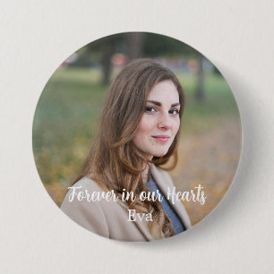 Badge Rond 7,6 Cm Pour toujours dans nos coeurs Mémorial du Souvenir