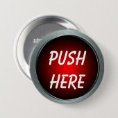 Badge Rond 7,6 Cm Poussez ici le Pin (Devant & derrière)