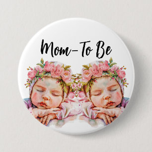 Badge Rond 7,6 Cm Precious Twin Baby Girls in Pink Casquette Maman-T