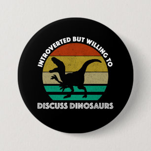 Badge Rond 7,6 Cm Présenté, Mais Disposé À Discuter Des Dinosaur
