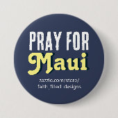 Badge Rond 7,6 Cm Priez Pour Maui (Devant)