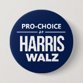 Badge Rond 7,6 Cm Pro-Choice pour Harris Walz (Devant)