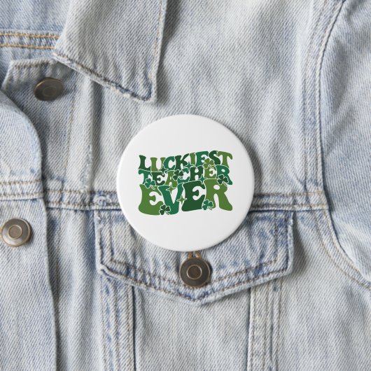 Badge Rond 7,6 Cm Prof le plus chanceux | St. Patrick (En situation)