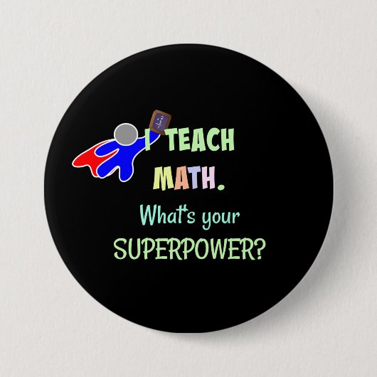 Badge Rond 7,6 Cm Professeur de mathématiques, Superhero (Devant)