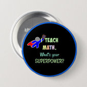 Badge Rond 7,6 Cm Professeur de mathématiques, Superhero (Devant & derrière)