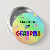 Badge Rond 7,6 Cm Promu à grand-mère (Devant & derrière)