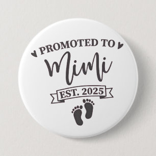 Badge Rond 7,6 Cm Promu à Mimi Est. Grand-mère à devenir 2025