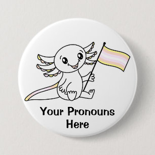 Badge Rond 7,6 Cm PRONONOUNS Cute Axolotl + Pangender Pride Drapeau 