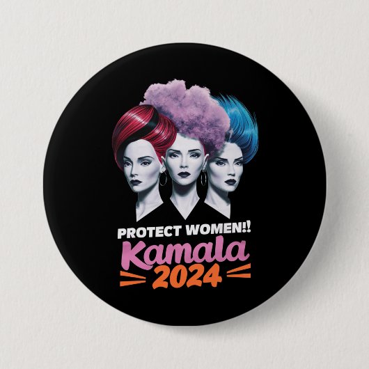 Badge Rond 7,6 Cm Protéger les femmes Kamala Élection 2024 2024 (Devant)