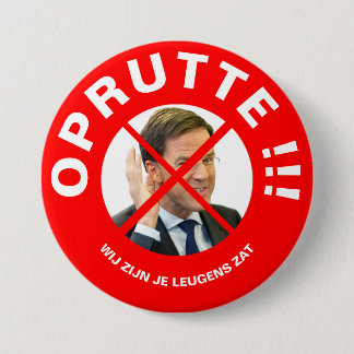Badge Rond 7,6 Cm Protestton button Mark Rutte
