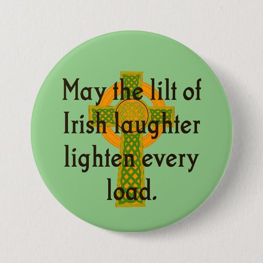 Badge Rond 7,6 Cm Puisse La Lumière Du Rire Irlandais - Citation Irl (Devant)