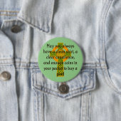 Badge Rond 7,6 Cm Puissiez-Vous Toujours Avoir Une Chemise Propre -  (En situation)