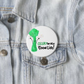 Badge Rond 7,6 Cm Pun Celery positif - Celerybrate Bonne vie (En situation)