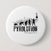 Badge Rond 7,6 Cm Pyrolution - l'évolution de Pyros (Devant)