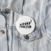 Badge Rond 7,6 Cm Pyrolution - l'évolution de Pyros (En situation)