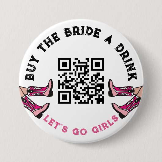 Badge Rond 7,6 Cm QR Code Cowgirl Acheter la mariée un bachelorette  (Devant)