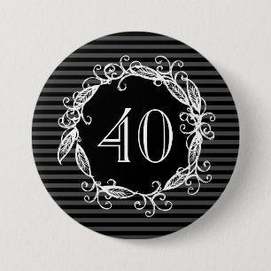 Badge Rond 7,6 Cm Quarantième noir de blanc gris de l'anniversaire